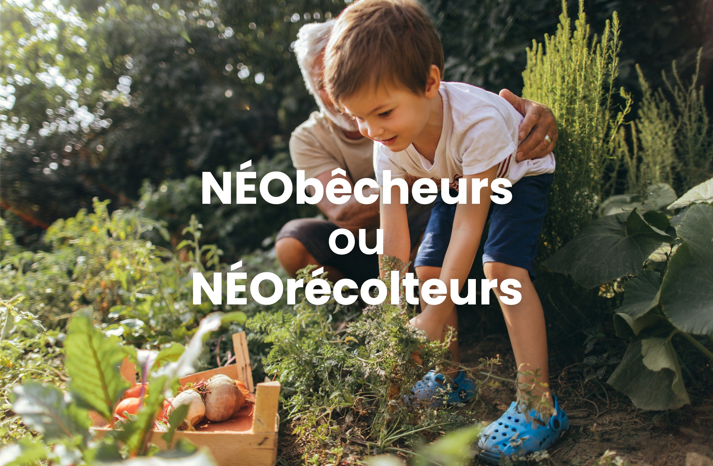 NÉObêcheur ou NÉOrécolteur